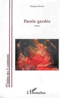 Couverture du livre : Parole gardée