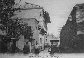 hôpital provisoire fondé par les Français après les massacres d'Adana